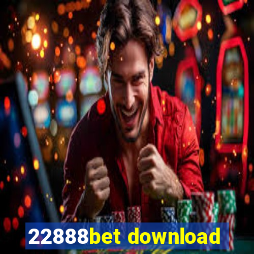 22888bet download